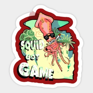 Squid got game Sticker